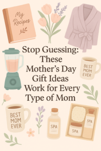Mothers Day Gift Ideas